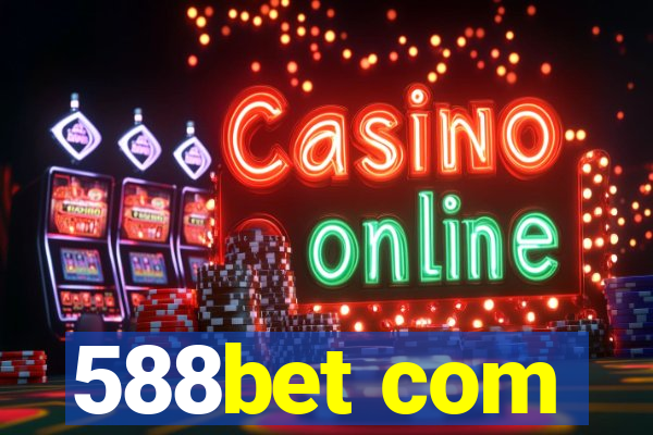 588bet com